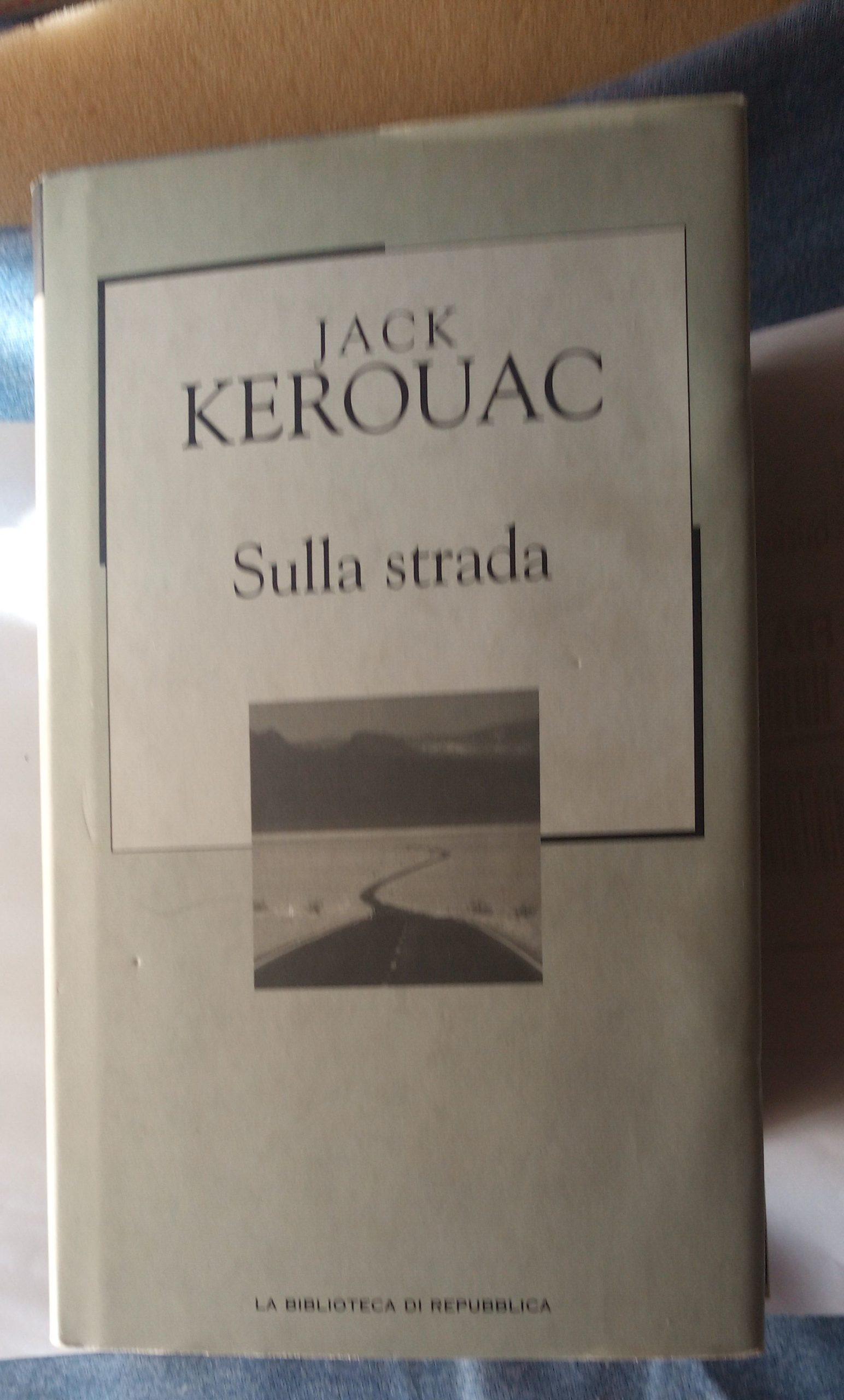 A 41] Libro – Sulla Strada – Jack Kerouac – Lo Svuota Cantine